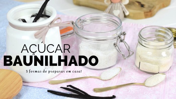 AÇÚCAR BAUNILHADO | 3 formas fáceis de fazer em casa | BELLARIA | RAQUEL CICOLIN