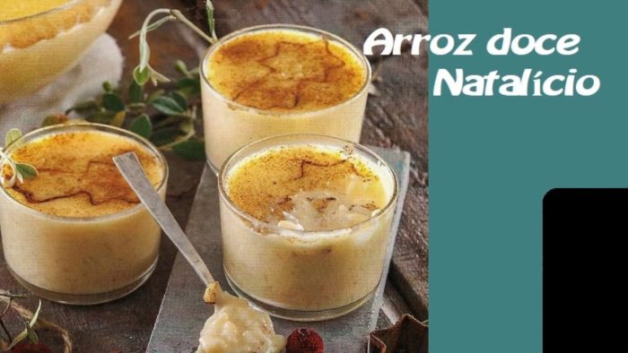 ARROZ DOCE NATALÍCIO – RECEITAS