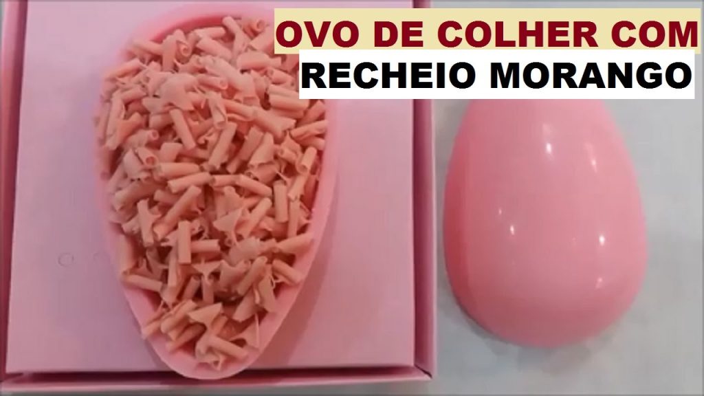 Ovo de Chocolate Com Recheio Brigadeiro de Morango de Colher