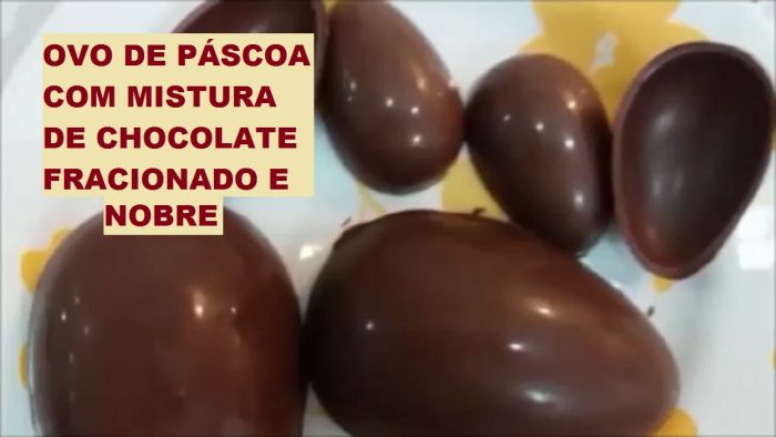 OVO DE PÁSCOA COM MISTURA DE CHOCOLATE FRACIONADO E NOBRE
