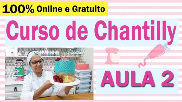 CURSO DE CHANTILLY 100 % GRATUITO AULA 2 PARIS CAKE DESIGNER