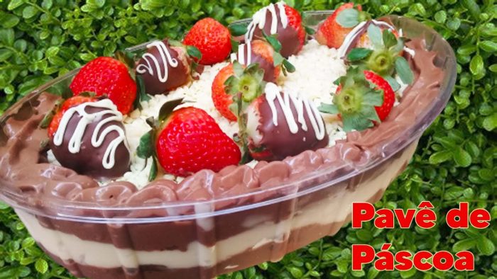 Pavê de Páscoa – 4 Leites Trufado – A melhor sobremesa!