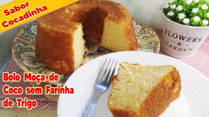 BOLO MOÇA DE COCO – SEM FARINHA DE TRIGO! SABOR DE COCADINHA DE FORNO!