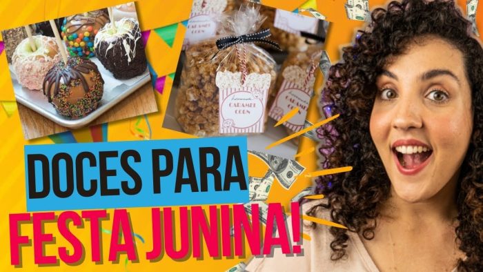 FESTA JUNINA: 20+ IDEIAS PARA VENDER E FATURAR MUITO!